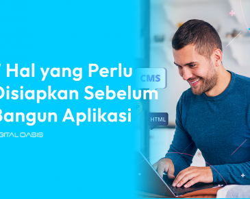 7 Hal yang Perlu Disiapkan Sebelum Bangun Aplikasi