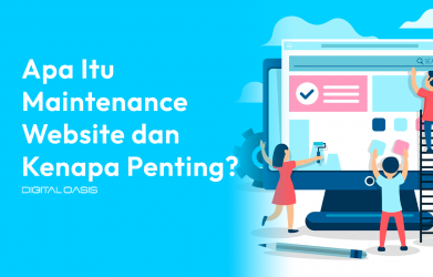Apa Itu Maintenance Website dan Kenapa Penting?