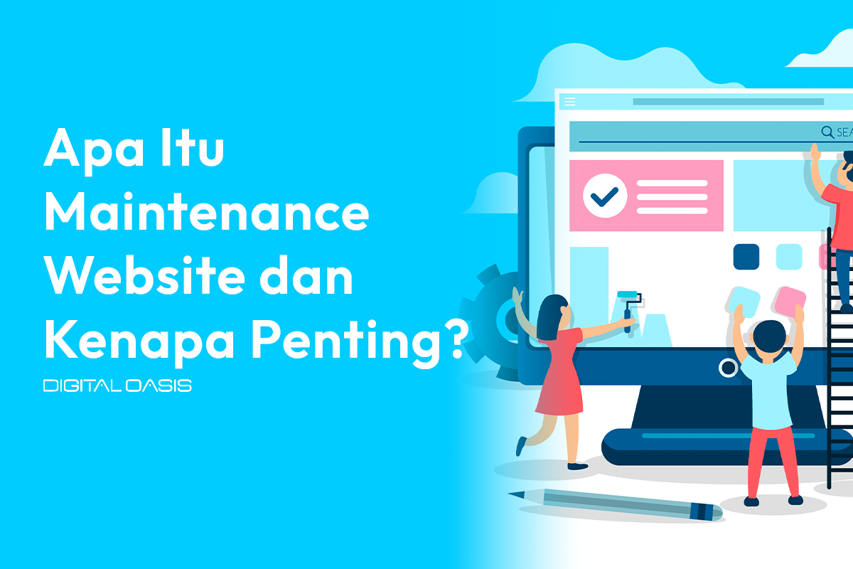 Apa Itu Maintenance Website dan Kenapa Penting?